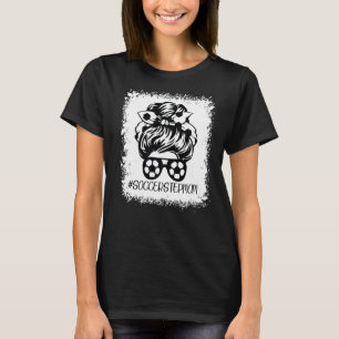 Stepmam Life Soccer Stepmam Moederdag Bleken T-shirt