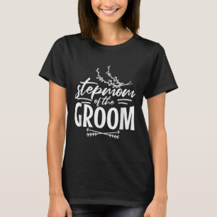 Stepmom van de bruidegom Bruid verloofde liefde C T-shirt