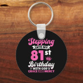 Stepng Into My 81st Birthday With Gods Grace And M Sleutelhanger (Voorkant)