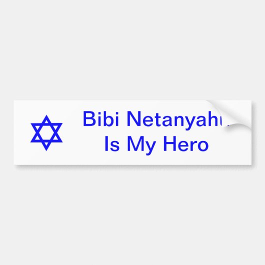Ster van David, Bibi Netanyahu is mijn Hero Bumpersticker (Voorkant)