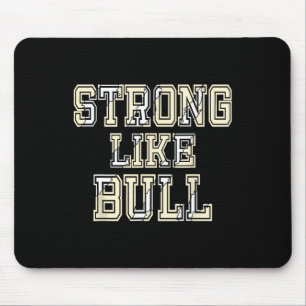 Sterk als Bull Bodybuilding en Power Lifting 1 Muismat