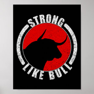 Sterk als Bull Bodybuilding en Power Lifting 1 Poster