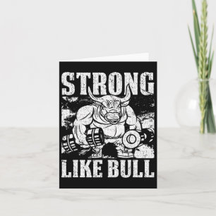 Sterk als een bull Powerlift Bodybuilding Kaart