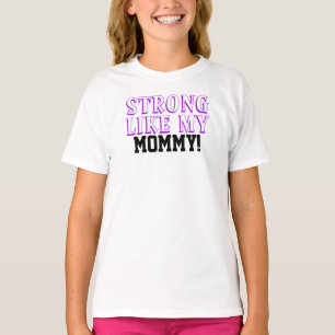 Sterk Als Mijn Moeder Kinderen T-shirt