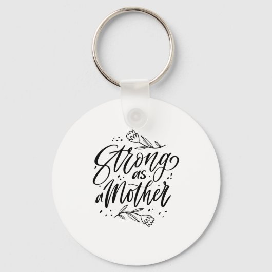 Sterk als moeder sleutelhanger (Voorkant)