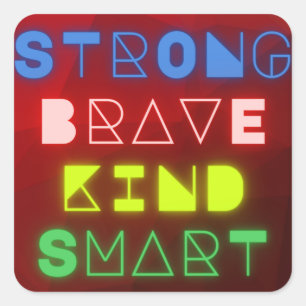 Sterk, Brave, Sind, Smart Sticker