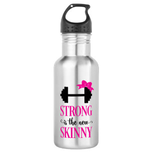 Sterk is de nieuwe Skinny (gewichten) Waterfles