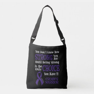 Sterk/keuze...van Crohn Crossbody Tas