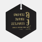 Sterk, moedig, onverdiend citaat glas ornament (Achterkant)