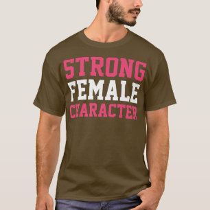 Sterk Vrouw karakter feminisme 5590 T-shirt
