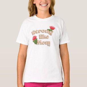 Sterk zoals mama (wit) t-shirt