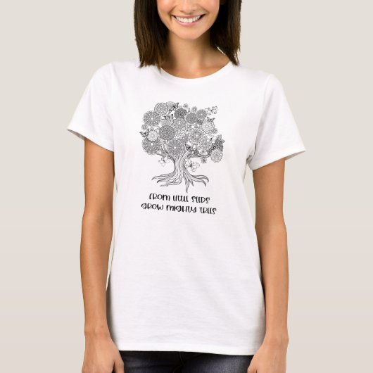 Sterke bomen, positieve beeldschermheid, kleur uw  t-shirt (Voorkant)