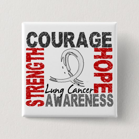 Sterke Courage Hope Lung Cancer Vierkante Button 5,1 Cm (Voorkant)