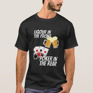 sterke drank in de voorkant poker in de achterkant t-shirt