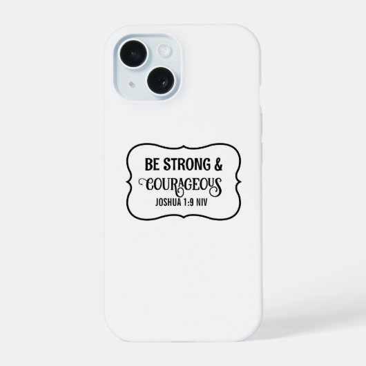 Sterke en Moedige Bijbelvers Eenvoudig Wit iPhone 15 Hoesje (Achterkant)