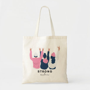 Sterke en mooie Inspirerend Citaat 3 Vrouwen Tote Bag