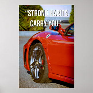 Sterke Gewoontes Dragen Je Quote Poster