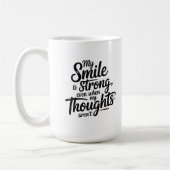 Sterke glimlach, stille strijd koffiemok (Links)