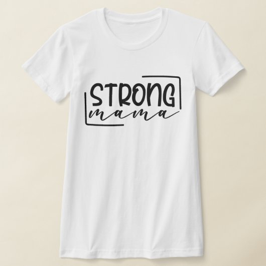 Sterke mama en Moederdag T-shirt (Laagn)
