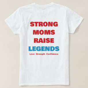 Sterke moeders. Legendarische toekomsten. T-shirt