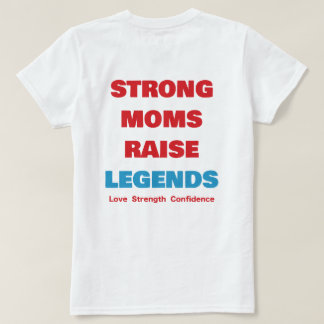 Sterke moeders. Legendarische toekomsten. T-shirt