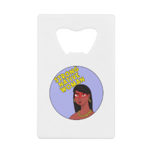 Sterke Native Woman Kredietkaart Flessenopener