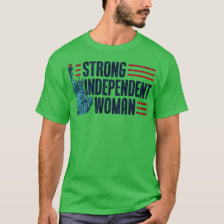 Sterke onafhankelijke vrouw t-shirt