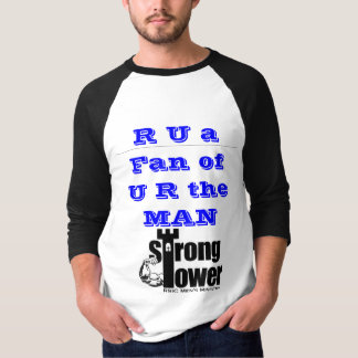sterke toren1, R U een ventilator van U R het MAN T-shirt