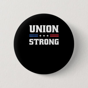 sterke Unie voor werknemers in de pro - arbeidsuni Ronde Button 5,7 Cm