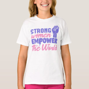 Sterke vrouwen versterken de wereld t-shirt