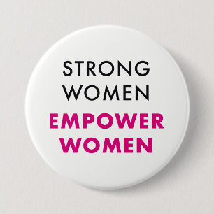 Sterke vrouwen, vrouwen macht - feministische pinn ronde button 7,6 cm