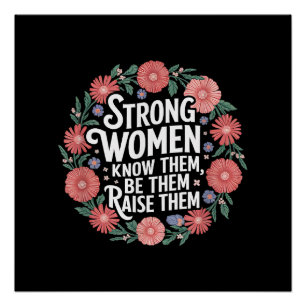 Sterke vrouwen weten dat zij hen opvoeden en bekra perfect poster