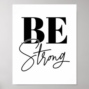 Sterke zwarte en witte Motivatie offertes Poster
