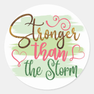Sterker dan het storm ronde sticker