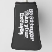 Sterker dan je excuses golfheadcover (Draai 90)