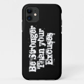 Sterker dan je excuses, inspirerend Case-Mate iPhone case (Achterkant)