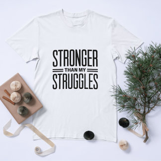 Sterker dan mijn strijd t-shirt
