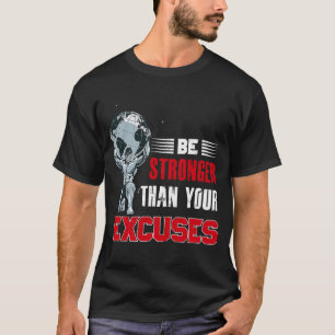 Sterker dan uw overtollige backprint Bodybuildi T-shirt