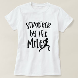Sterker nog, de Mile Marathon die Citaat-vrouwen r T-shirt