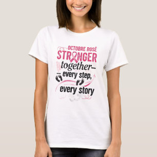 Sterker Samen – Elke Stap, Elke Verhaal  T-shirt