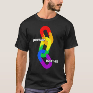 Sterker Samen Proud Handen Activist Lgbt Kleur T-shirt