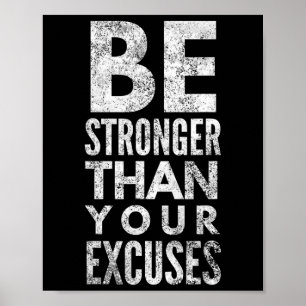 Sterker zijn dan je excuses poster
