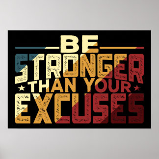 Sterker zijn dan je excuses poster