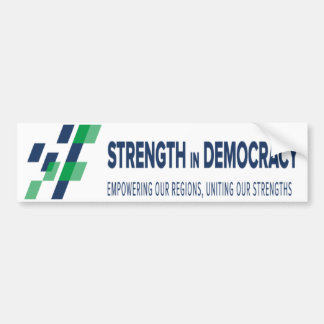 Sterkte in democratie - onze regio's versterken bumpersticker