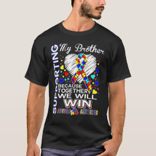 Steun aan mijn broer Autisme bewustzijn T-shirt