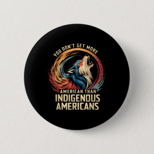 Steun indianen tegen Trump 1 Ronde Button 5,7 Cm