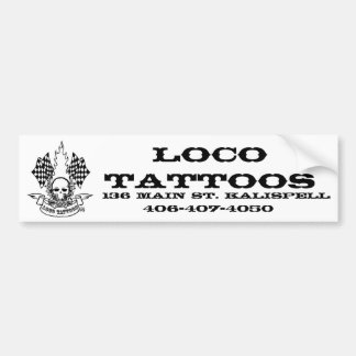 Steun Loco Tattoos !! Bumpersticker