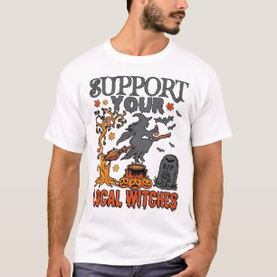 Steun Lokale Heksen Halloween Hek Kookpot Pompoen T-shirt