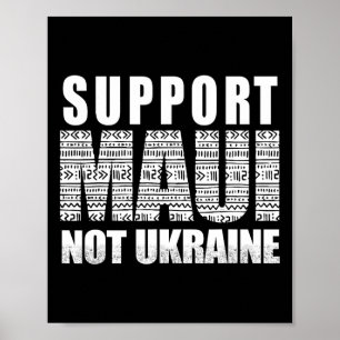 Steun Maui Niet Oekraine Poster
