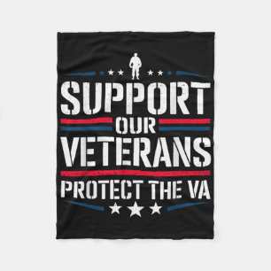 Steun onze veteranen en bescherm het VA-protest Fleece Deken
